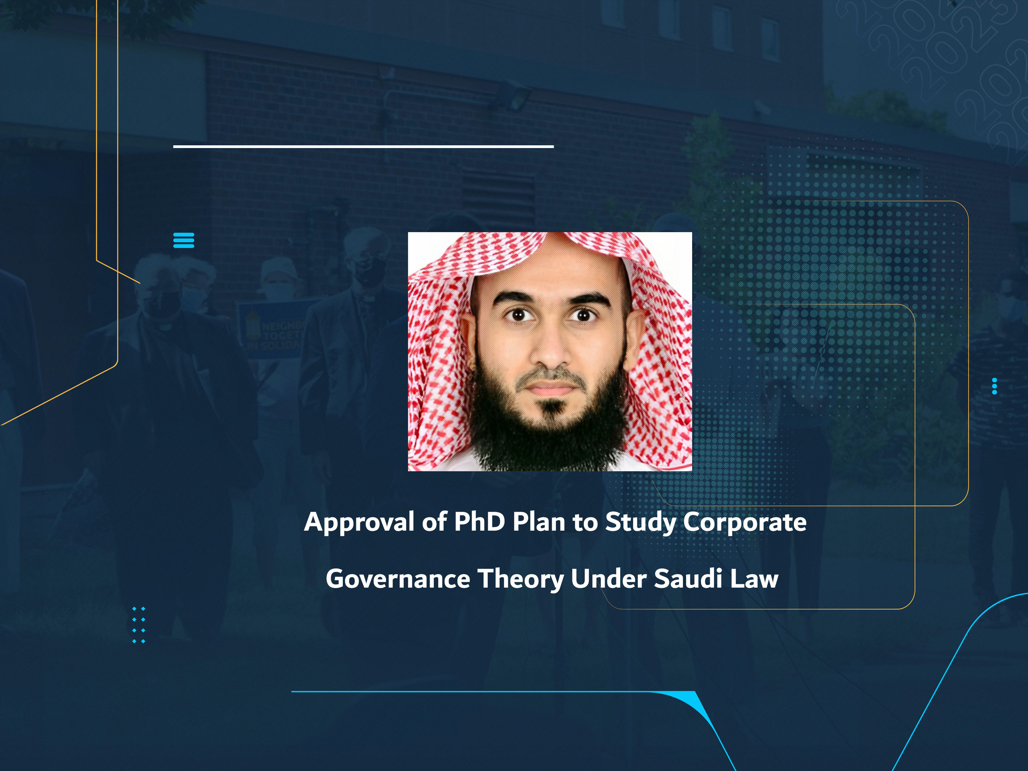 Approval of PhD Plan to Study Corporate Governance Theory Under Saudi Law