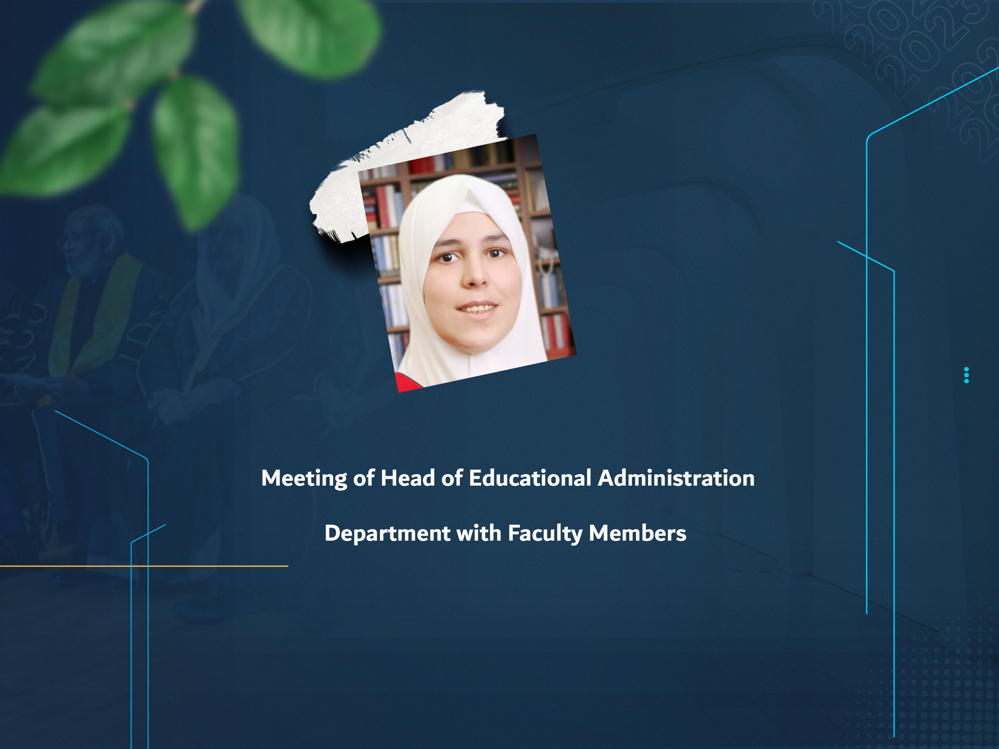 Meeting of Head of Educational Administration Department with Faculty Members