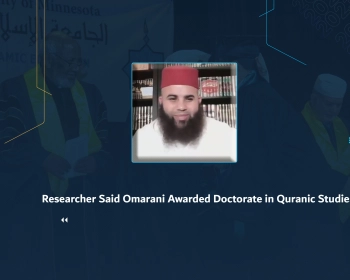 Researcher Said Omarani Awarded Doctorate in Quranic Studies