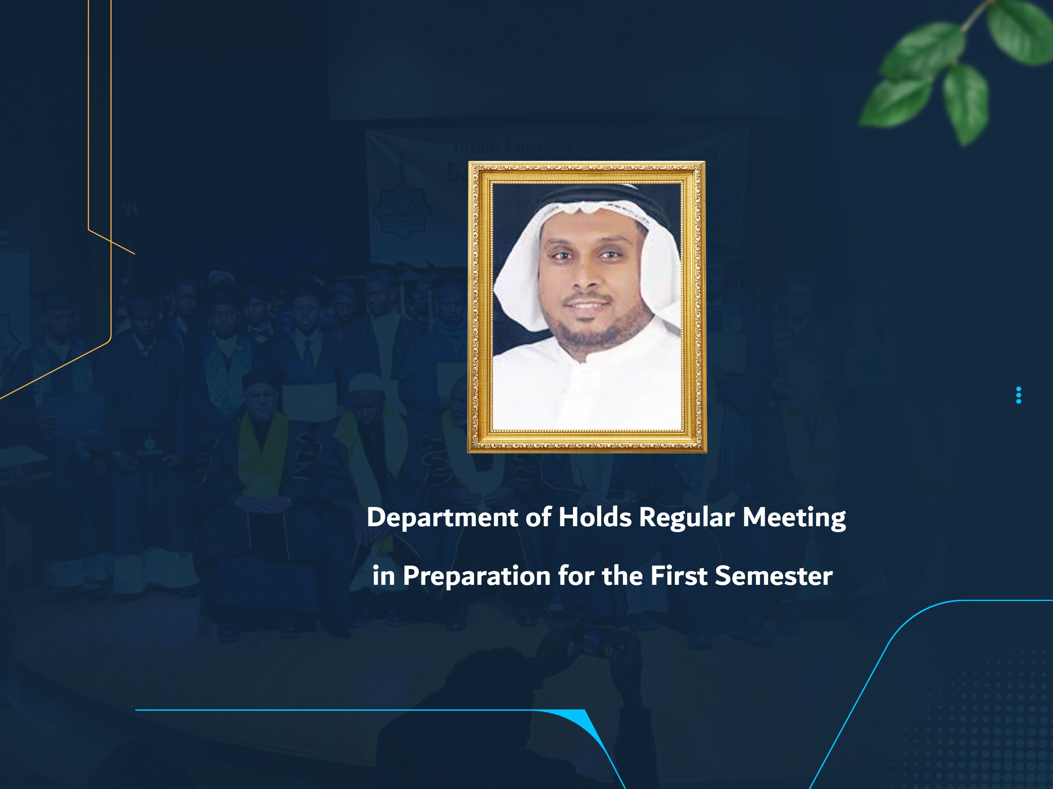 Department of Holds Regular Meeting in Preparation for the First Semester