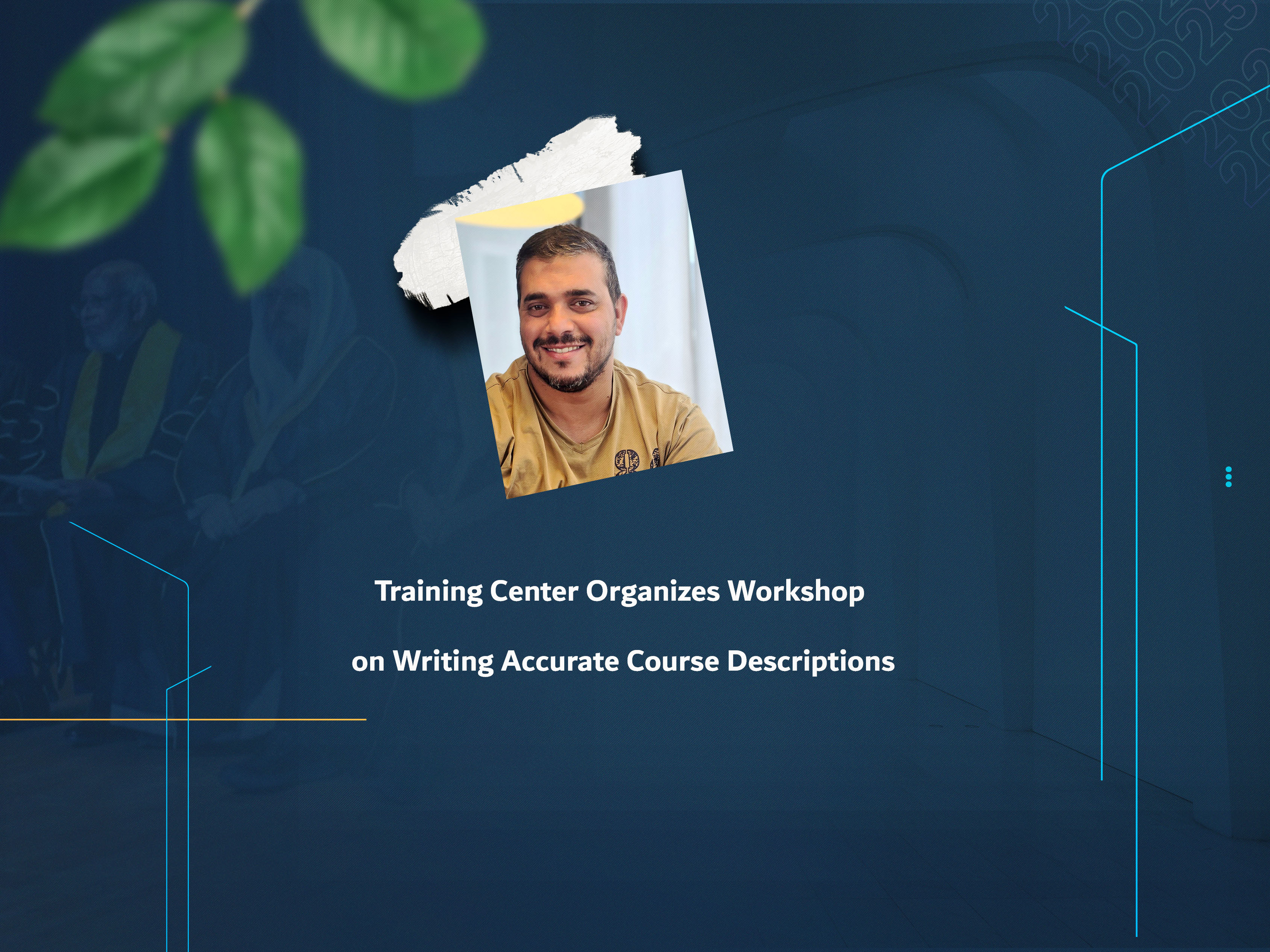 Training Center Organizes Workshop on Writing Accurate Course Descriptions