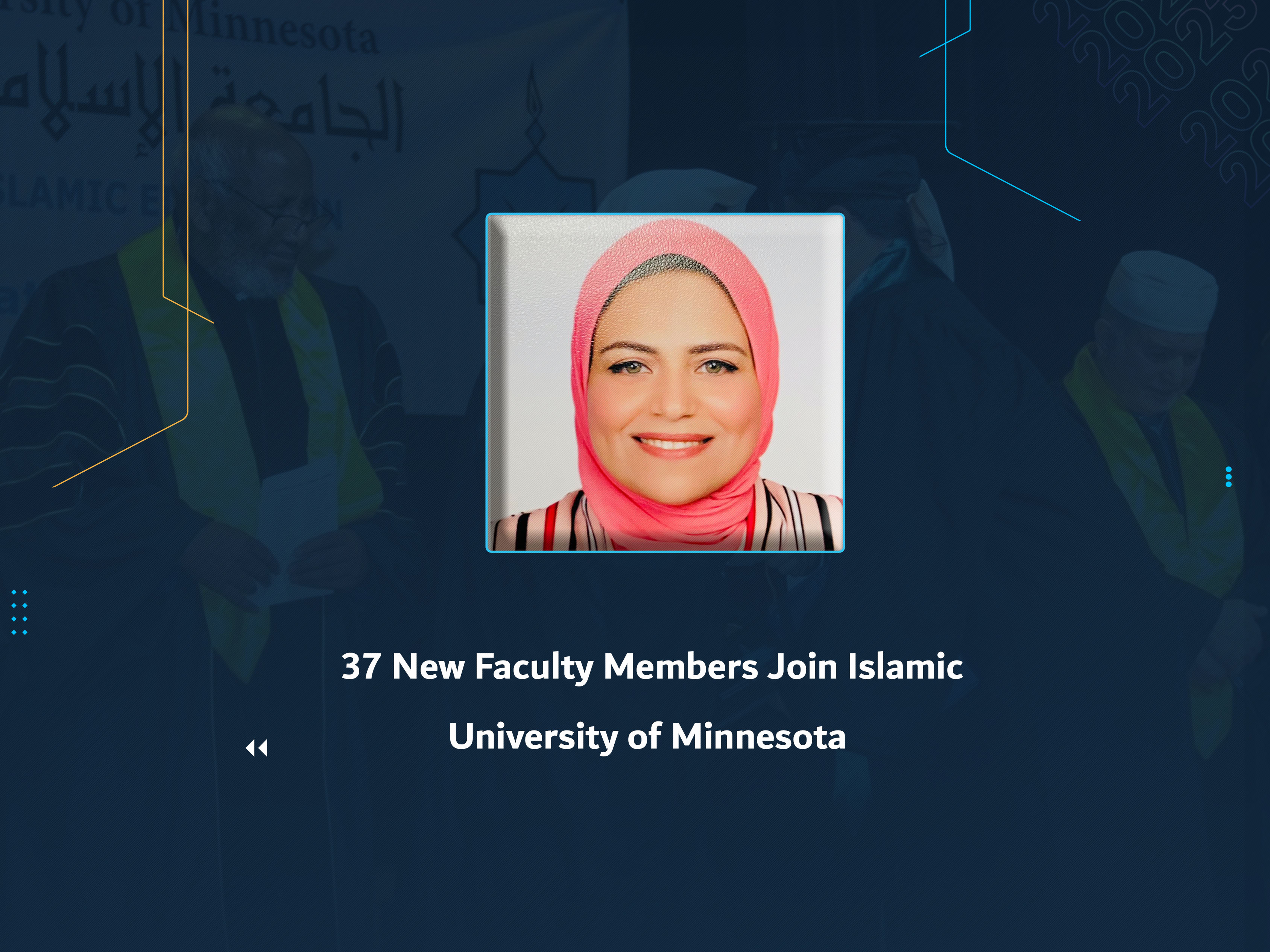 37 New Faculty Members Join Islamic University of Minnesota