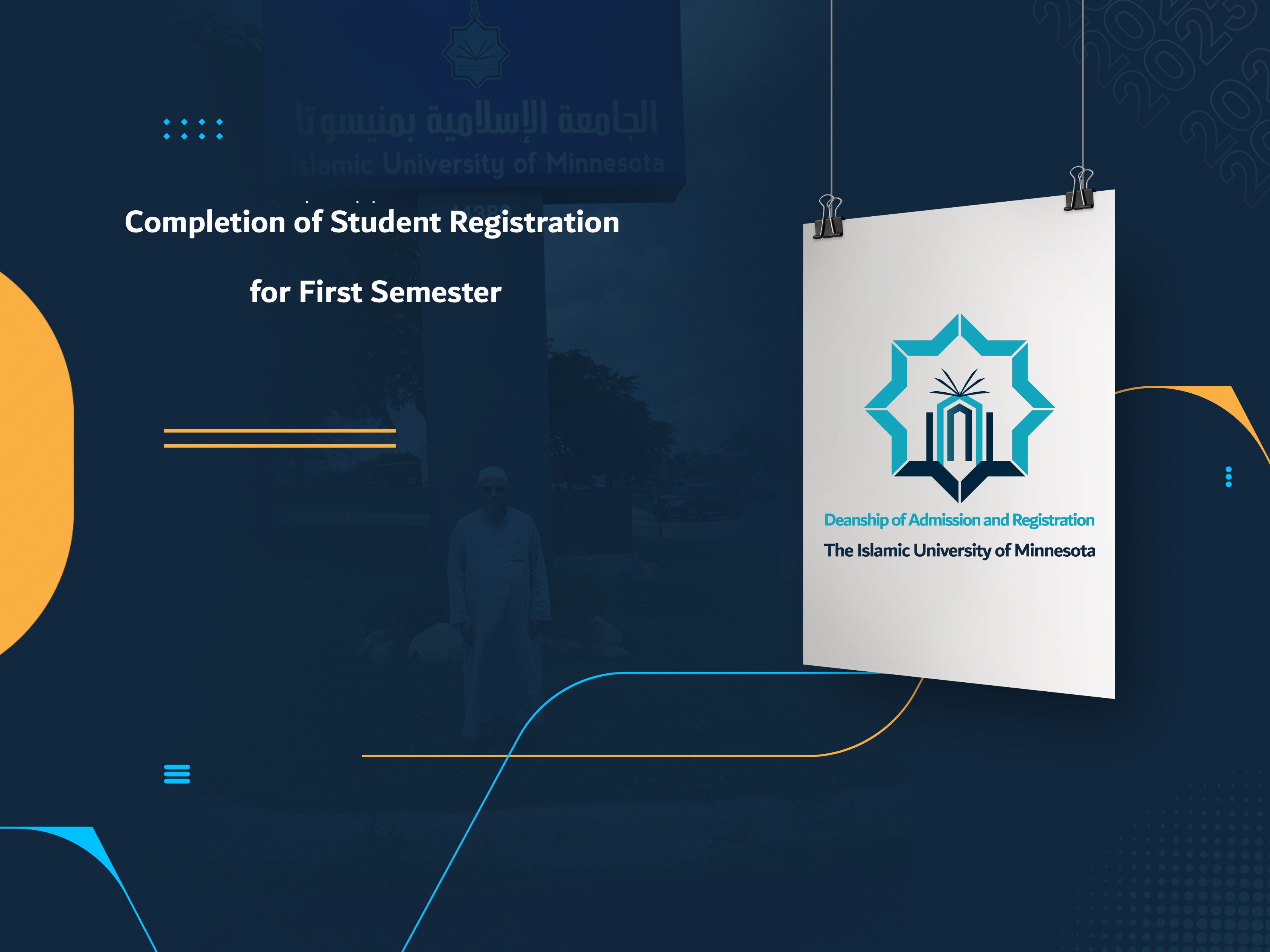 Completion of Student Registration for First Semester