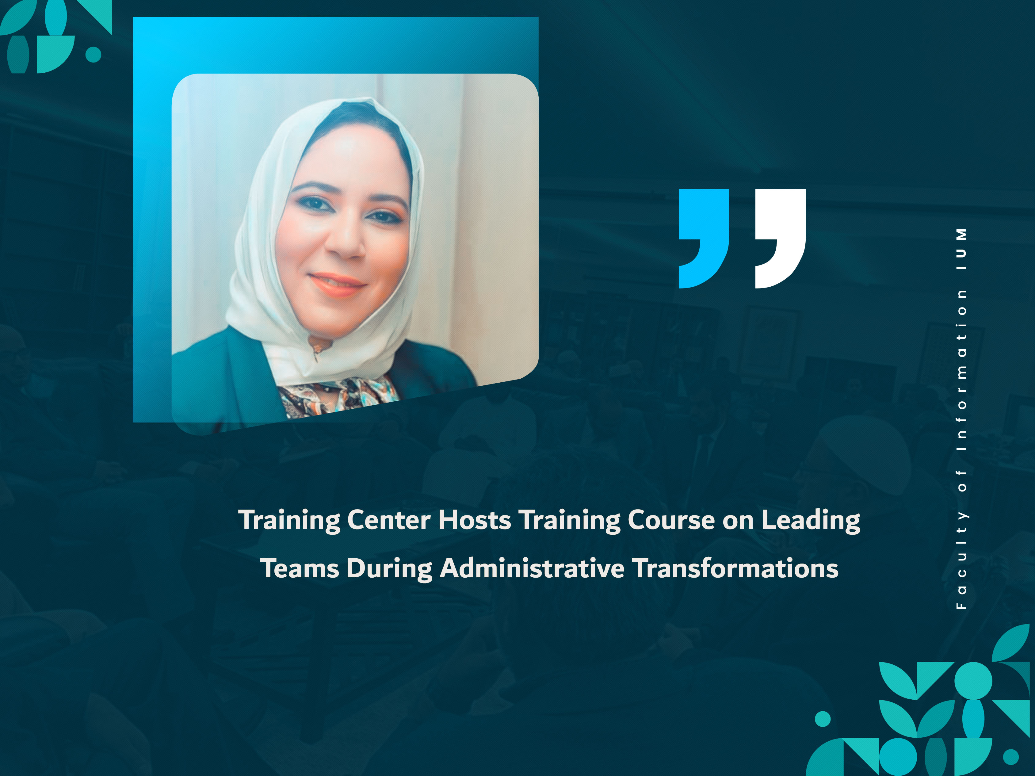 Training Center Hosts Training Course on Leading Teams During Administrative Transformations