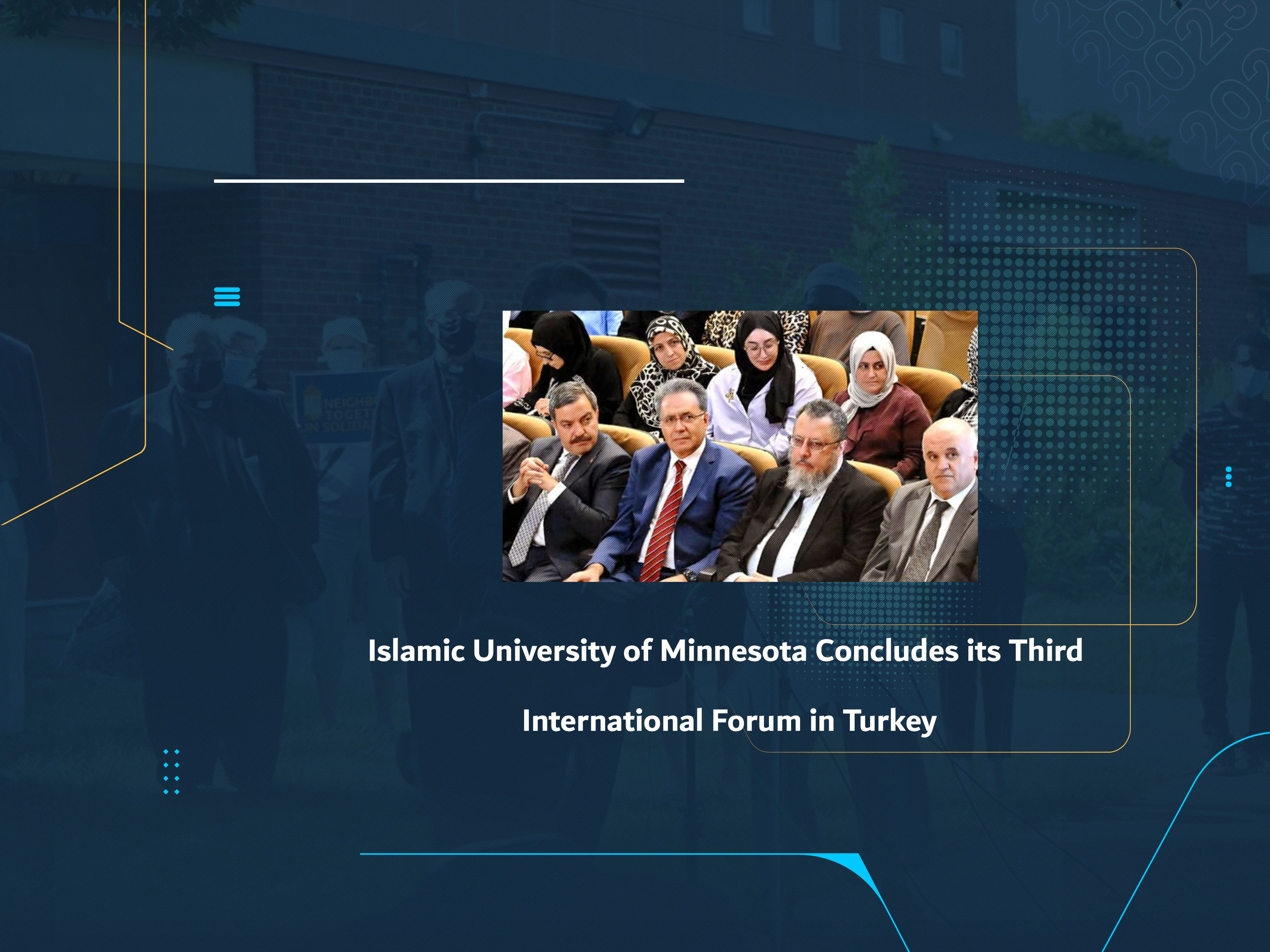 Islamic University of Minnesota Concludes its Third International Forum in Turkey