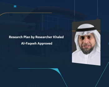 Research Plan by Researcher Khaled Al-Faqeeh Approved