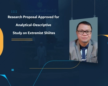 Research Proposal Approved for Analytical-Descriptive Study on Extremist Shiites