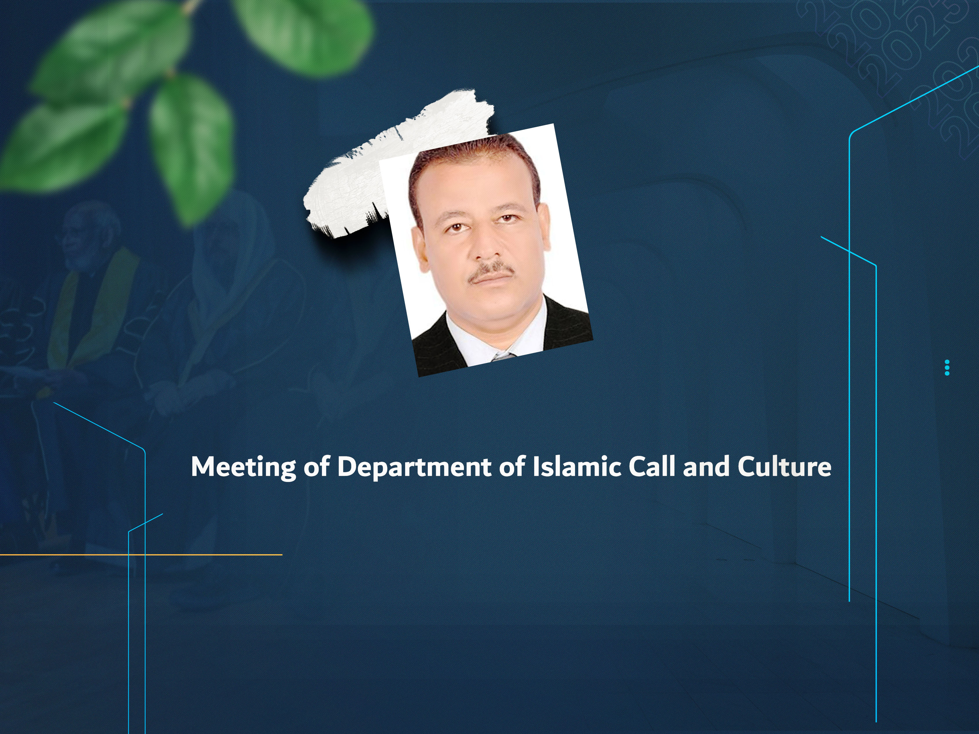 Meeting of Department of Islamic Call and Culture