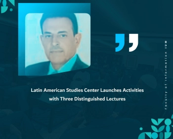 Latin American Studies Center Launches Activities with Three Distinguished Lectures