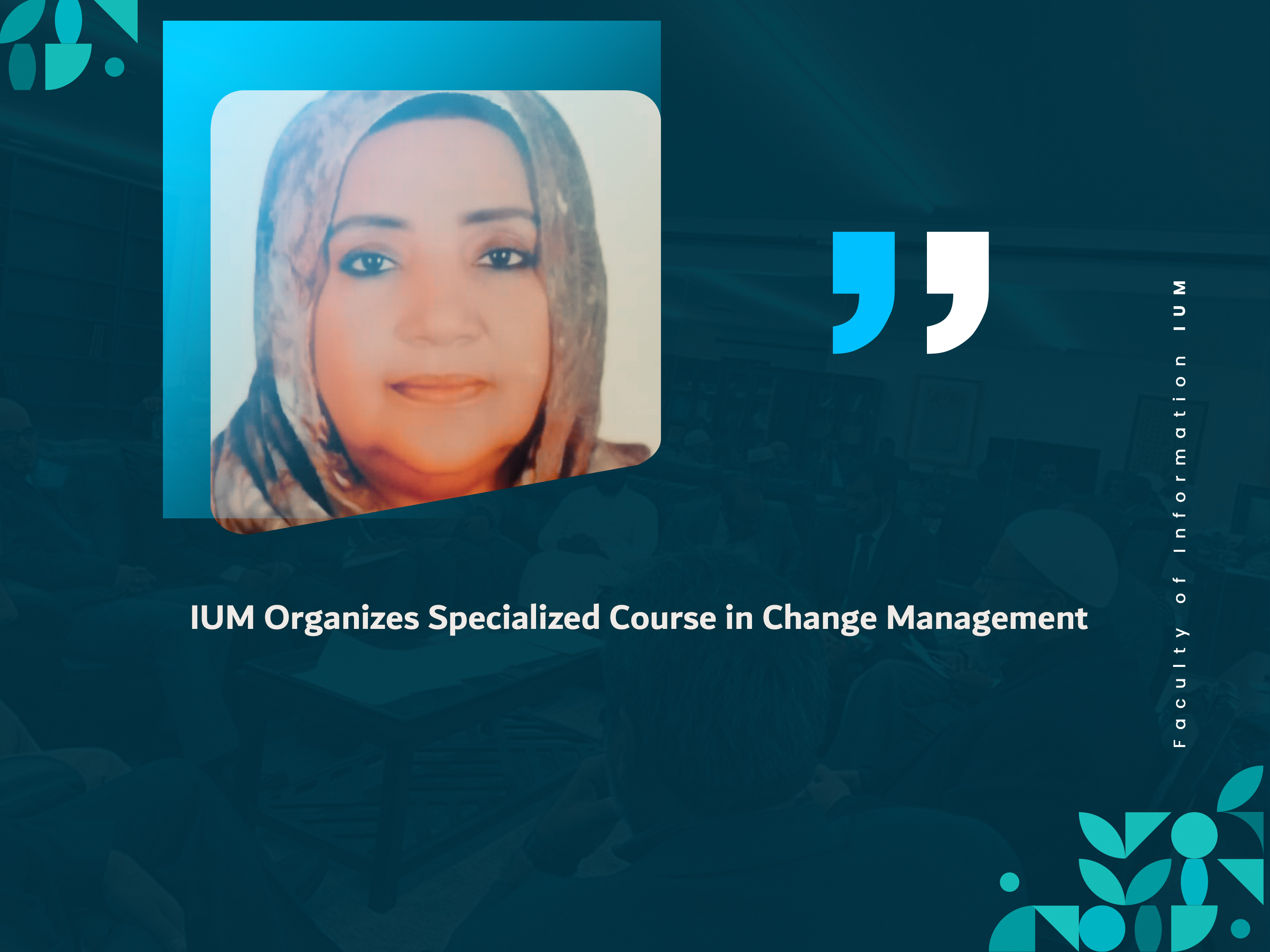 IUM Organizes Specialized Course in Change Management