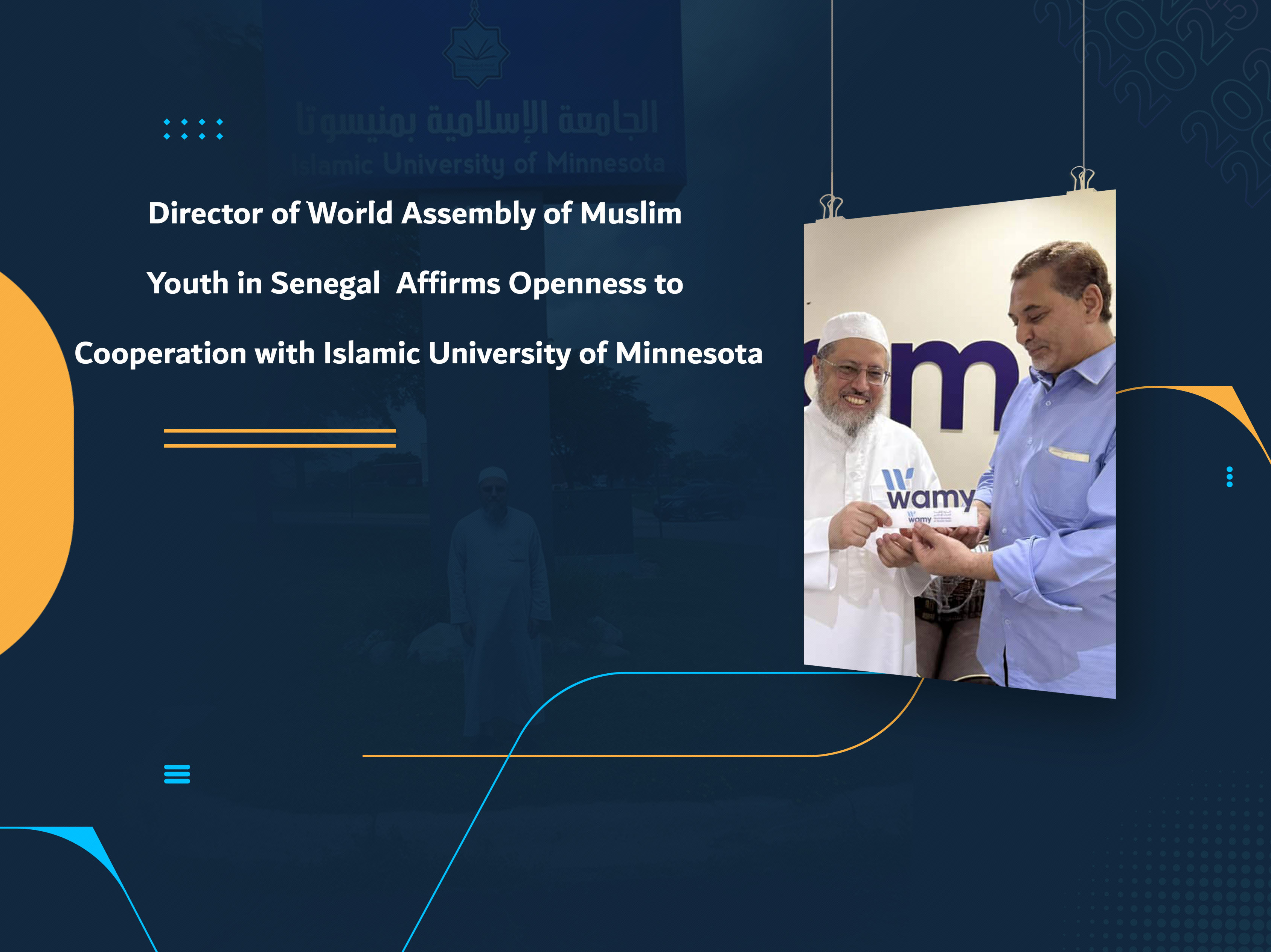 Director of World Assembly of Muslim Youth in Senegal Affirms Openness to Cooperation with Islamic University of Minnesota