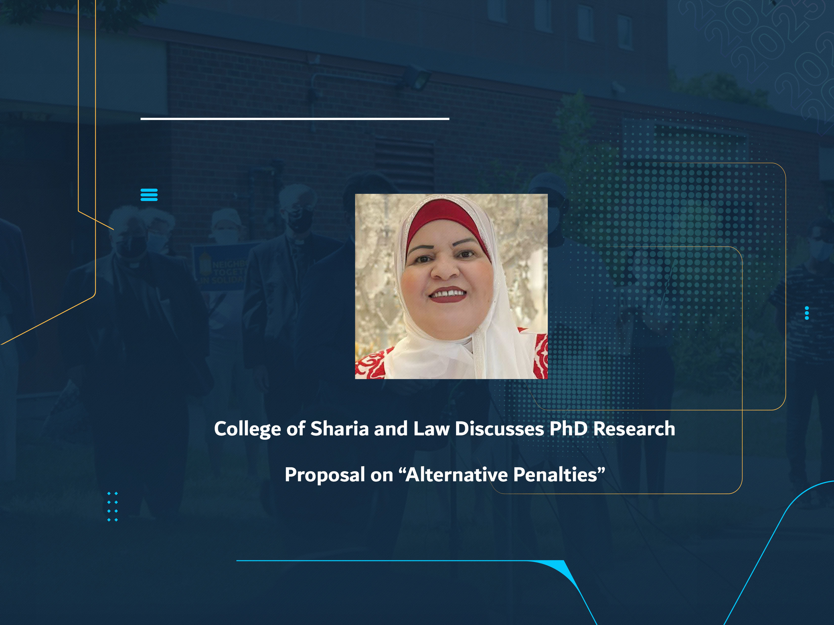 College of Sharia and Law Discusses PhD Research Proposal on “Alternative Penalties”