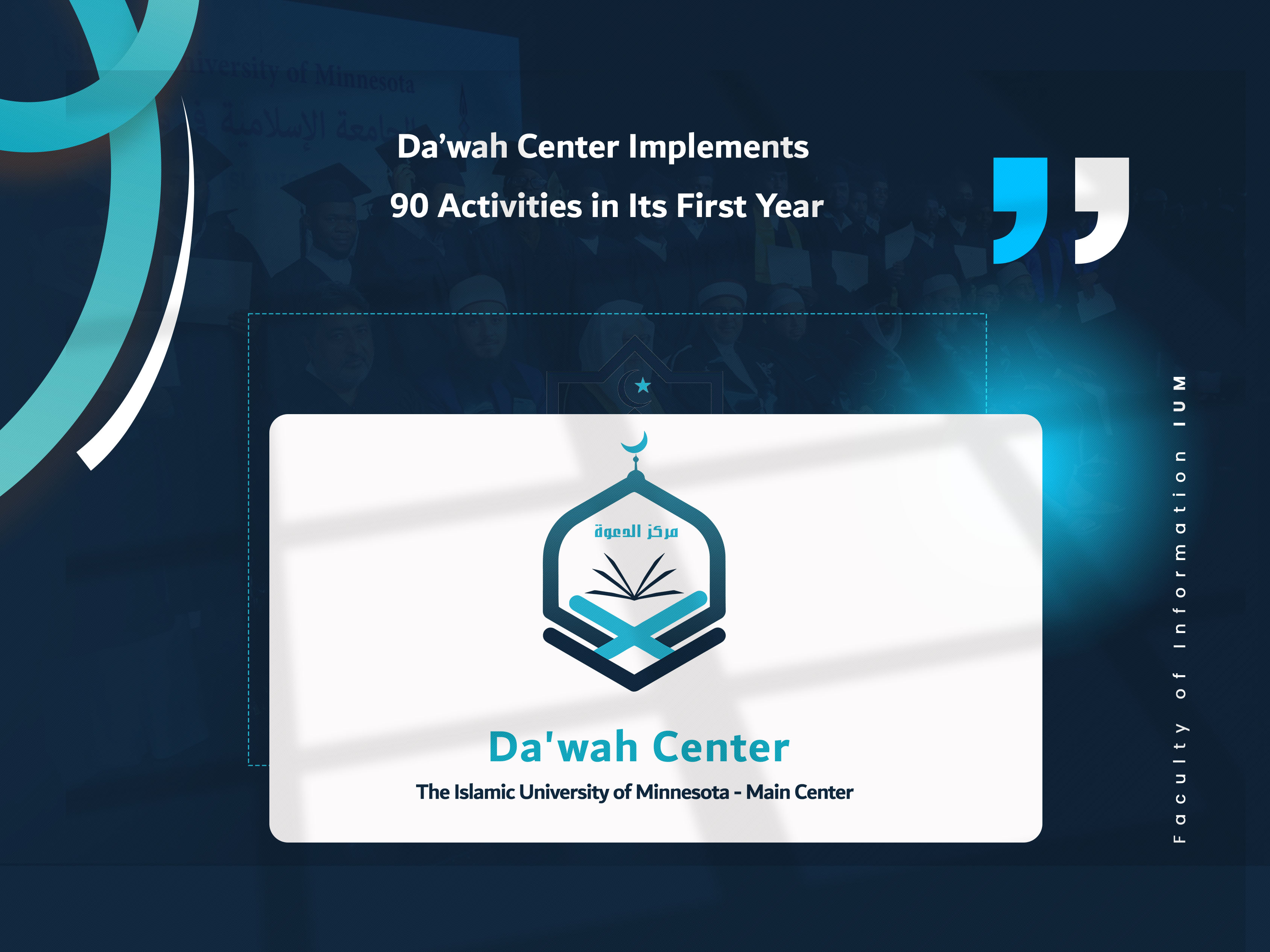 Da’wah Center Implements 90 Activities in Its First Year
