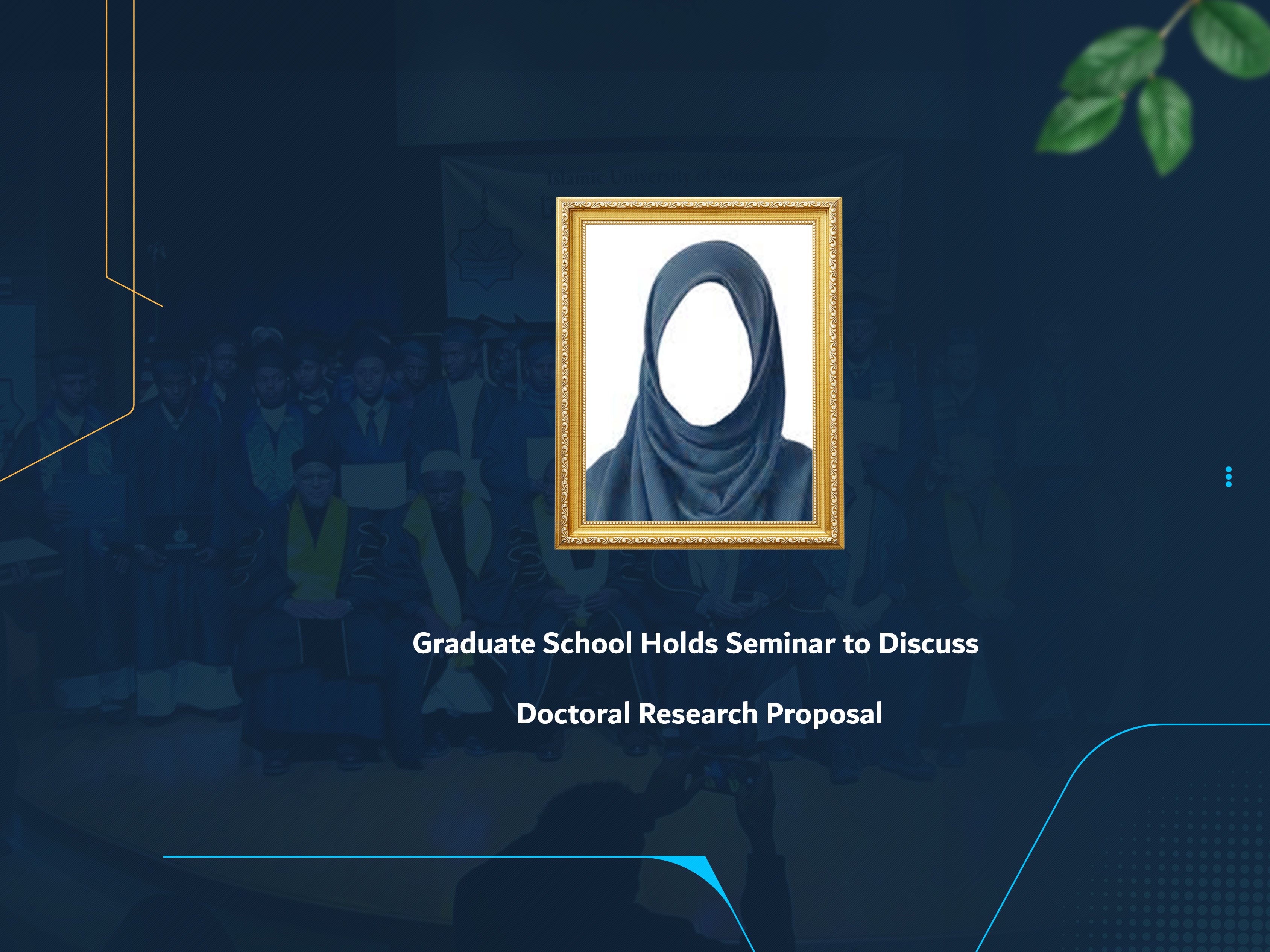 Graduate School Holds Seminar to Discuss Doctoral Research Proposal