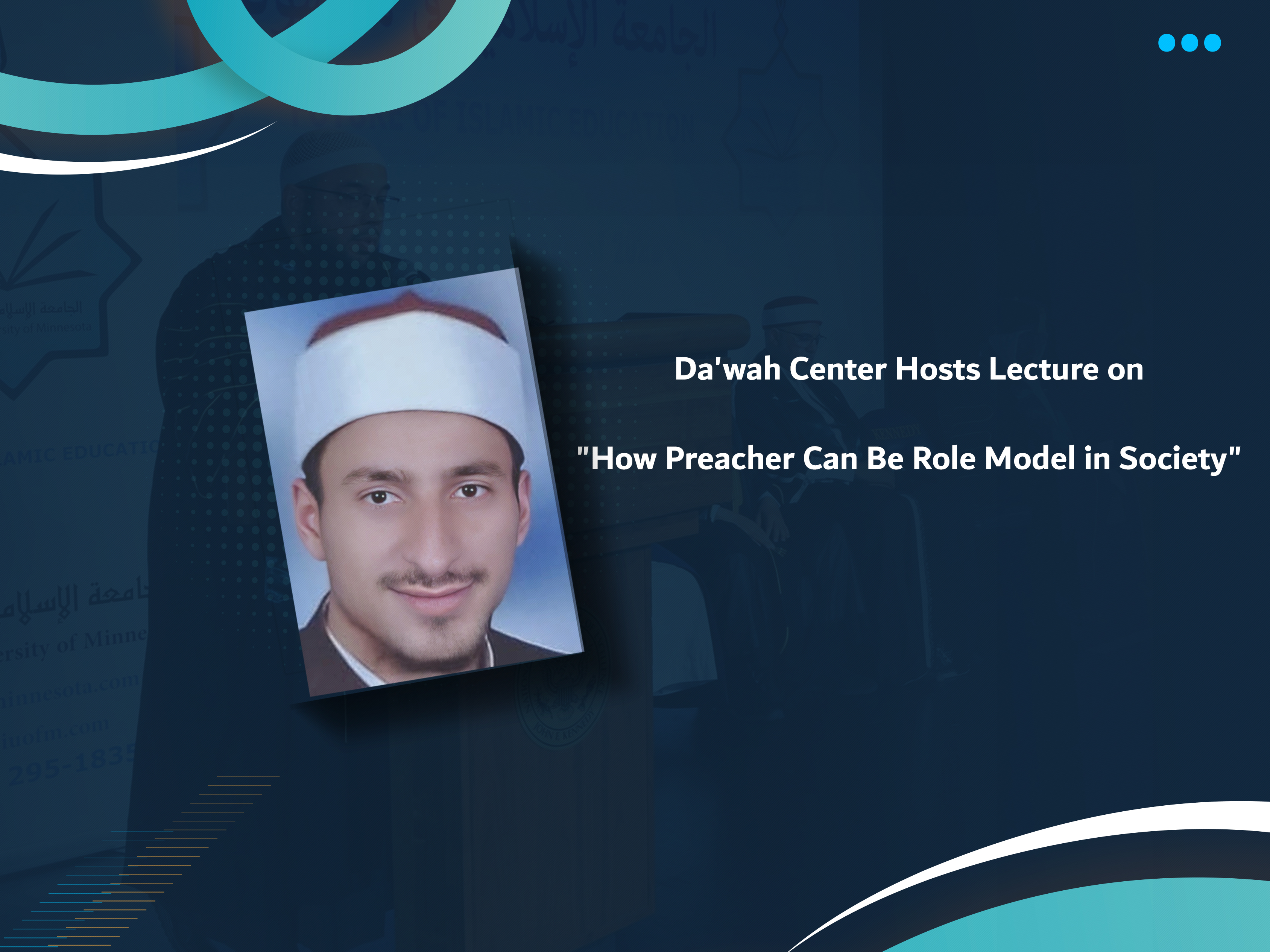 Da'wah Center Hosts Lecture on "How Preacher Can Be Role Model in Society"