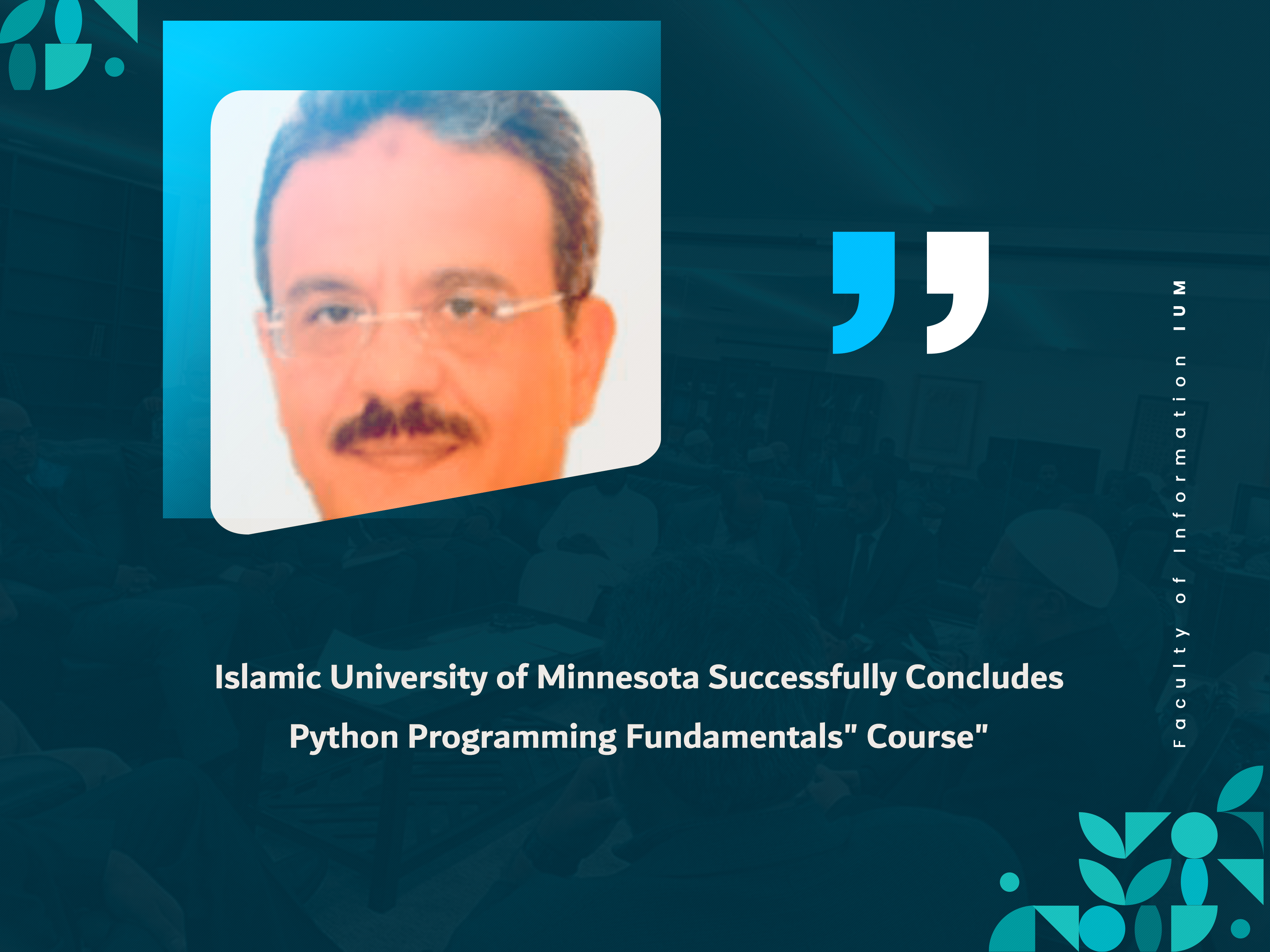 Islamic University of Minnesota Successfully Concludes "Python Programming Fundamentals" Course
