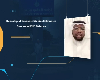 Deanship of Graduate Studies Celebrates Successful PhD Defense