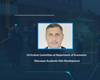 Curriculum Committee at Department of Economics Discusses Academic Plan Development