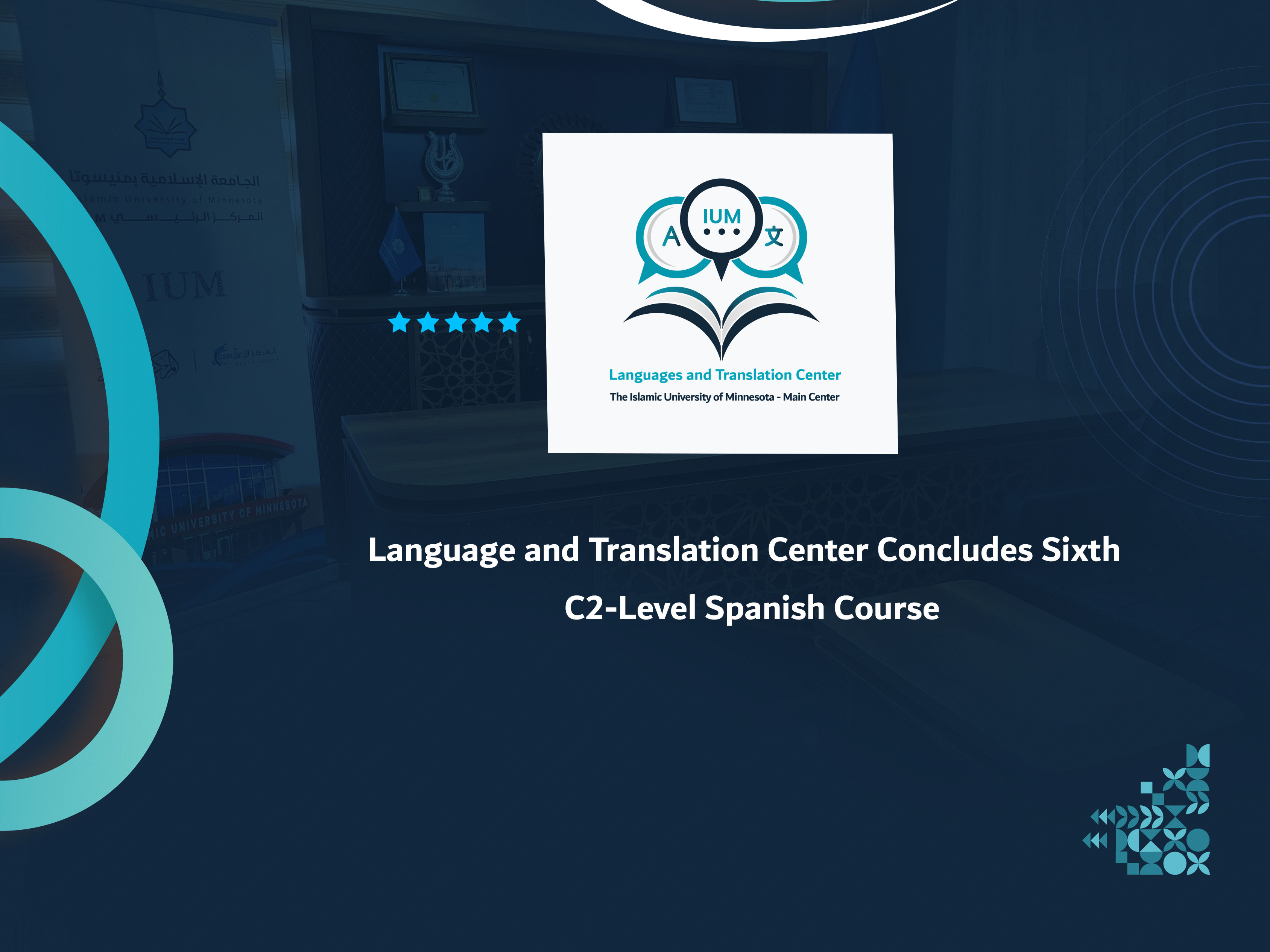 Language and Translation Center Concludes Sixth C2-Level Spanish Course