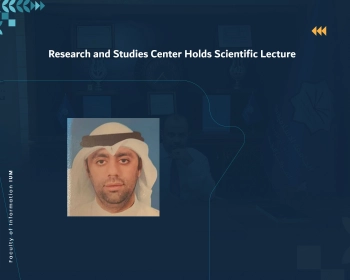 Research and Studies Center Holds Scientific Lecture