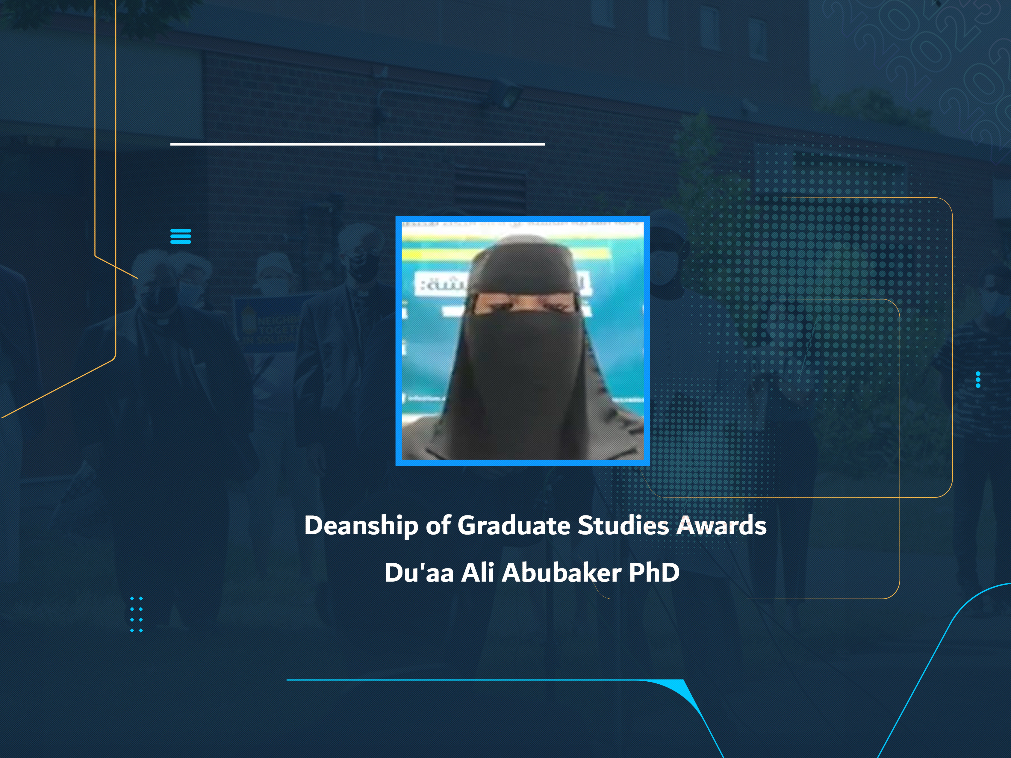 Deanship of Graduate Studies Awards Du'aa Ali Abubaker PhD
