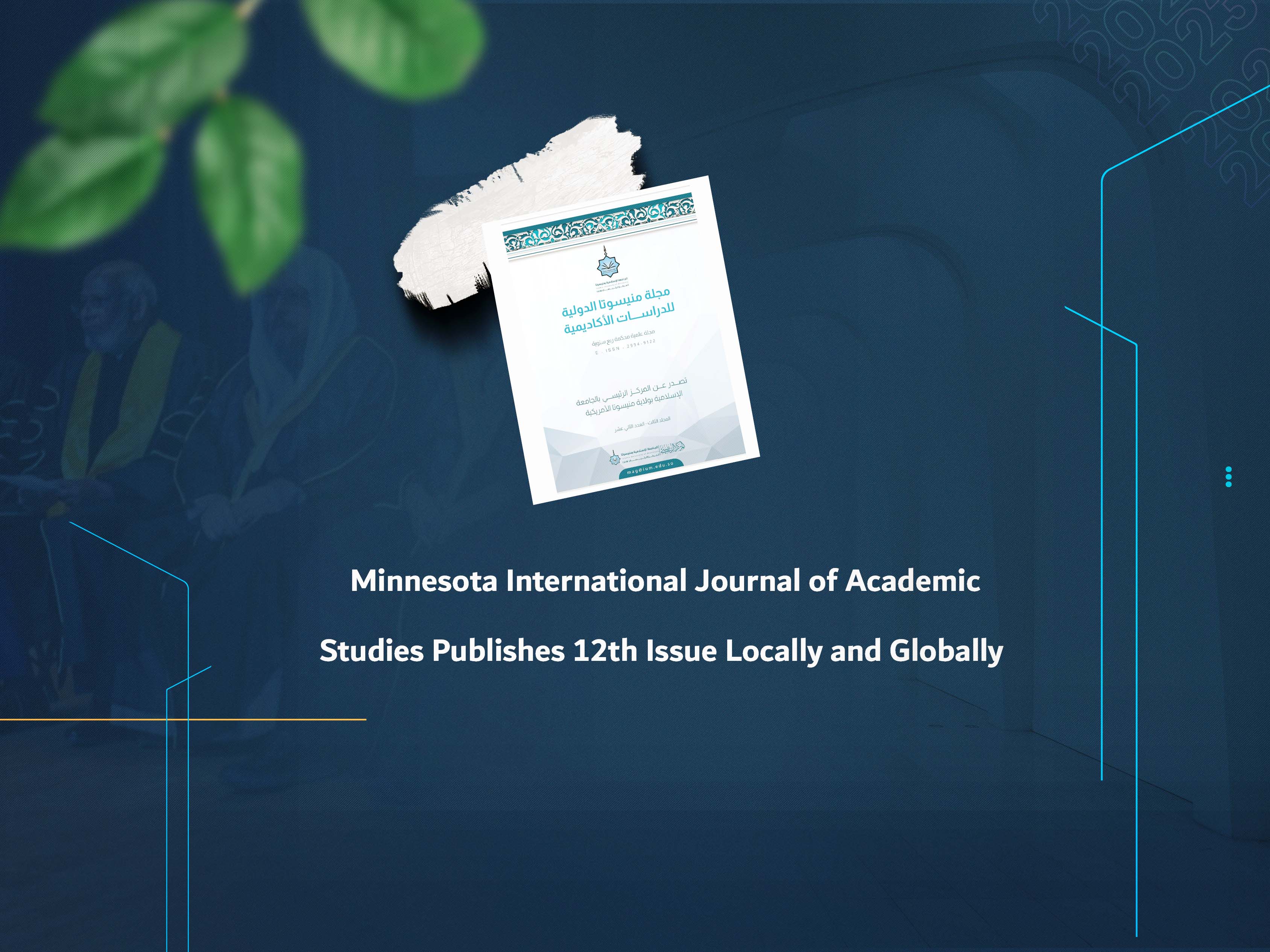 Minnesota International Journal of Academic Studies Publishes 12th Issue Locally and Globally