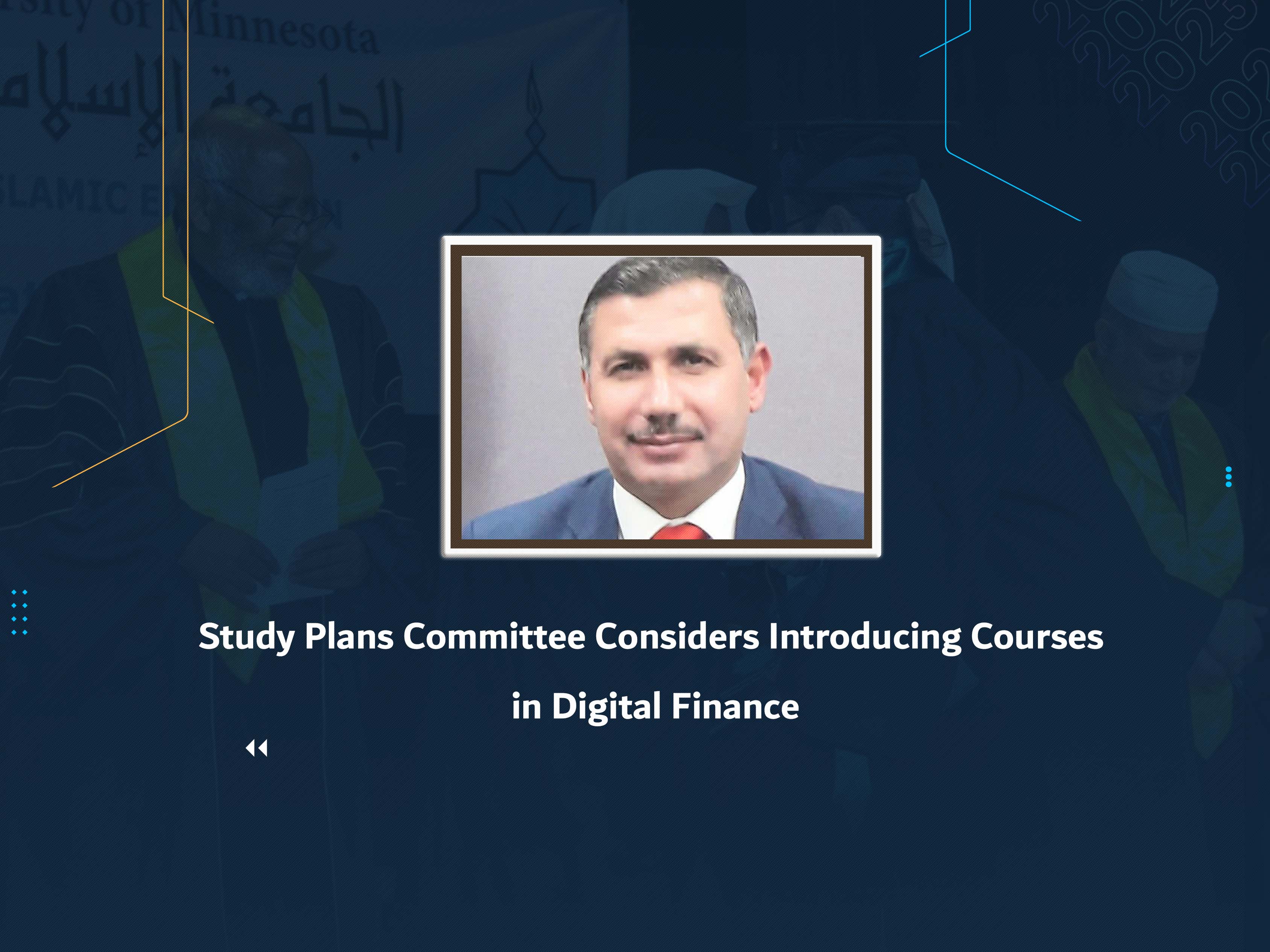 Study Plans Committee Considers Introducing Courses in Digital Finance
