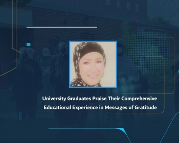 University Graduates Praise Their Comprehensive Educational Experience in Messages of Gratitude