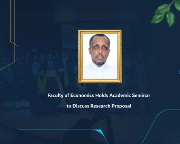 Faculty of Economics Holds Academic Seminar to Discuss Research Proposal