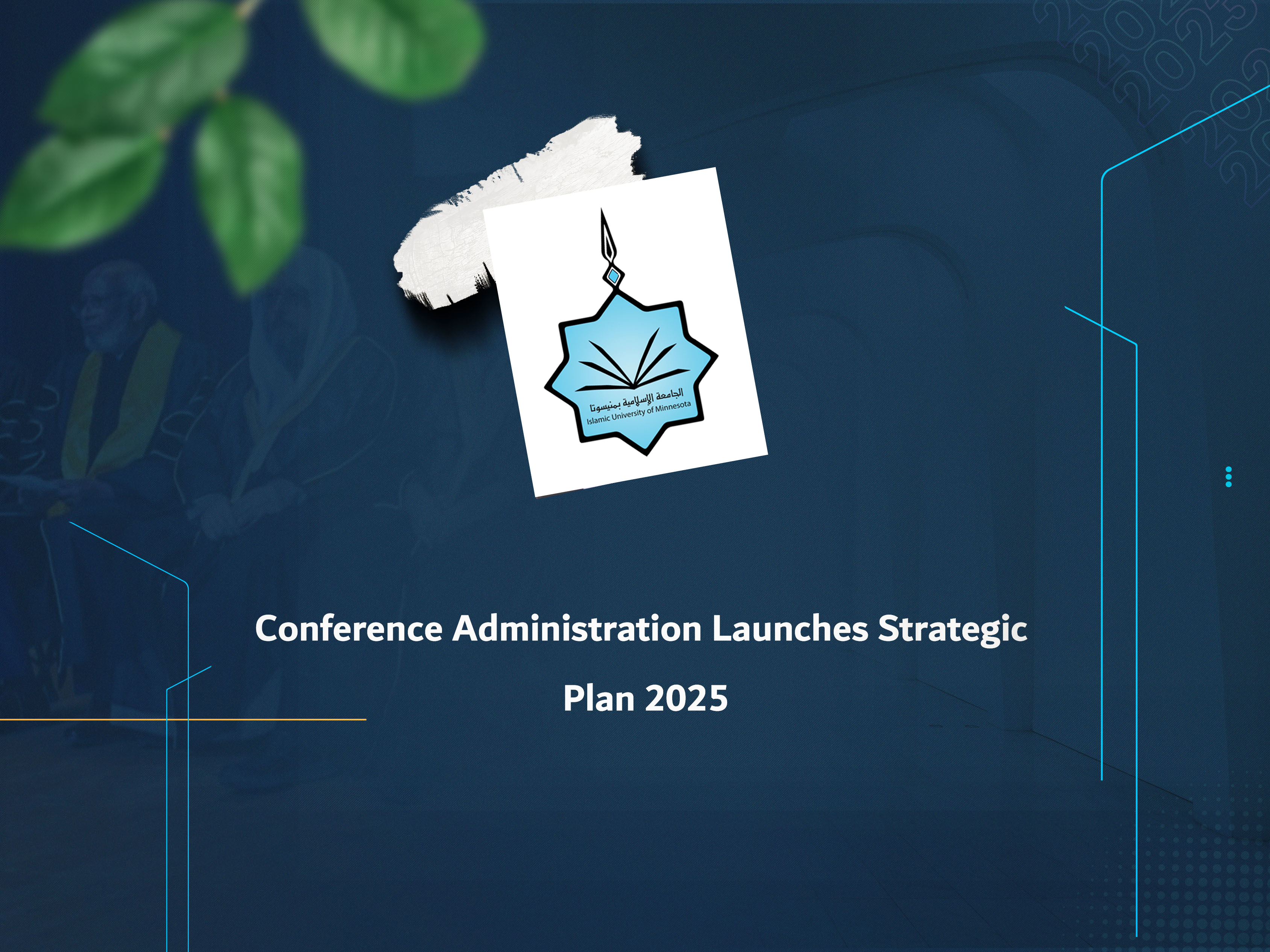 Conference Administration Launches Strategic Plan 2025