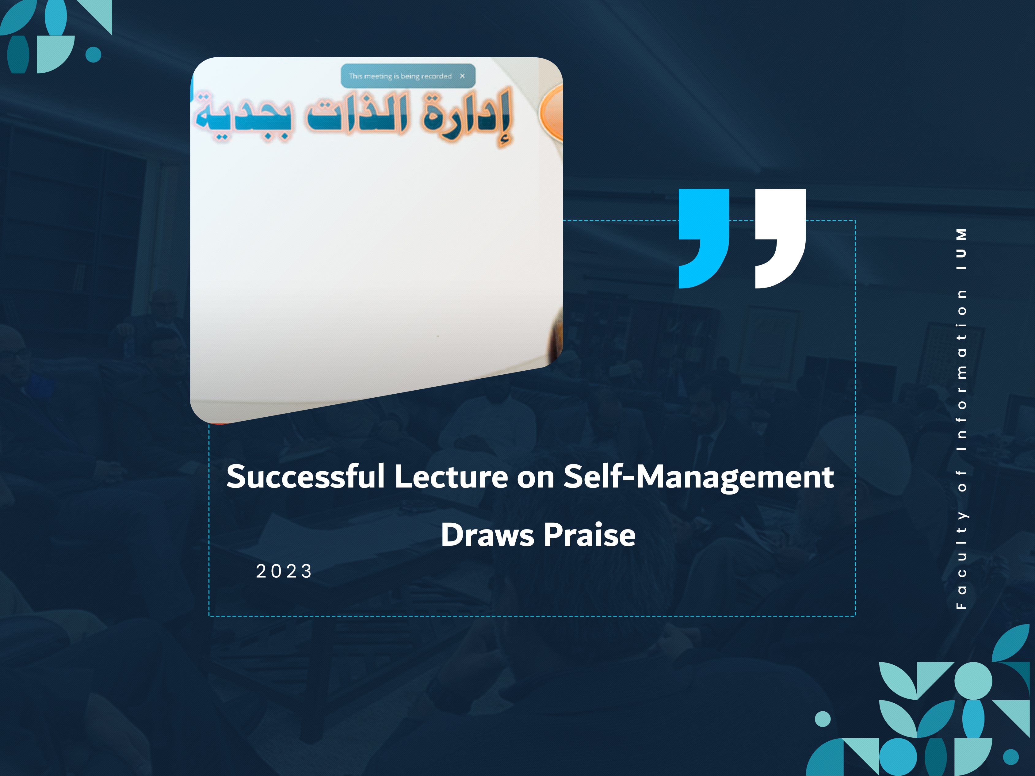 Successful Lecture on Self-Management Draws Praise