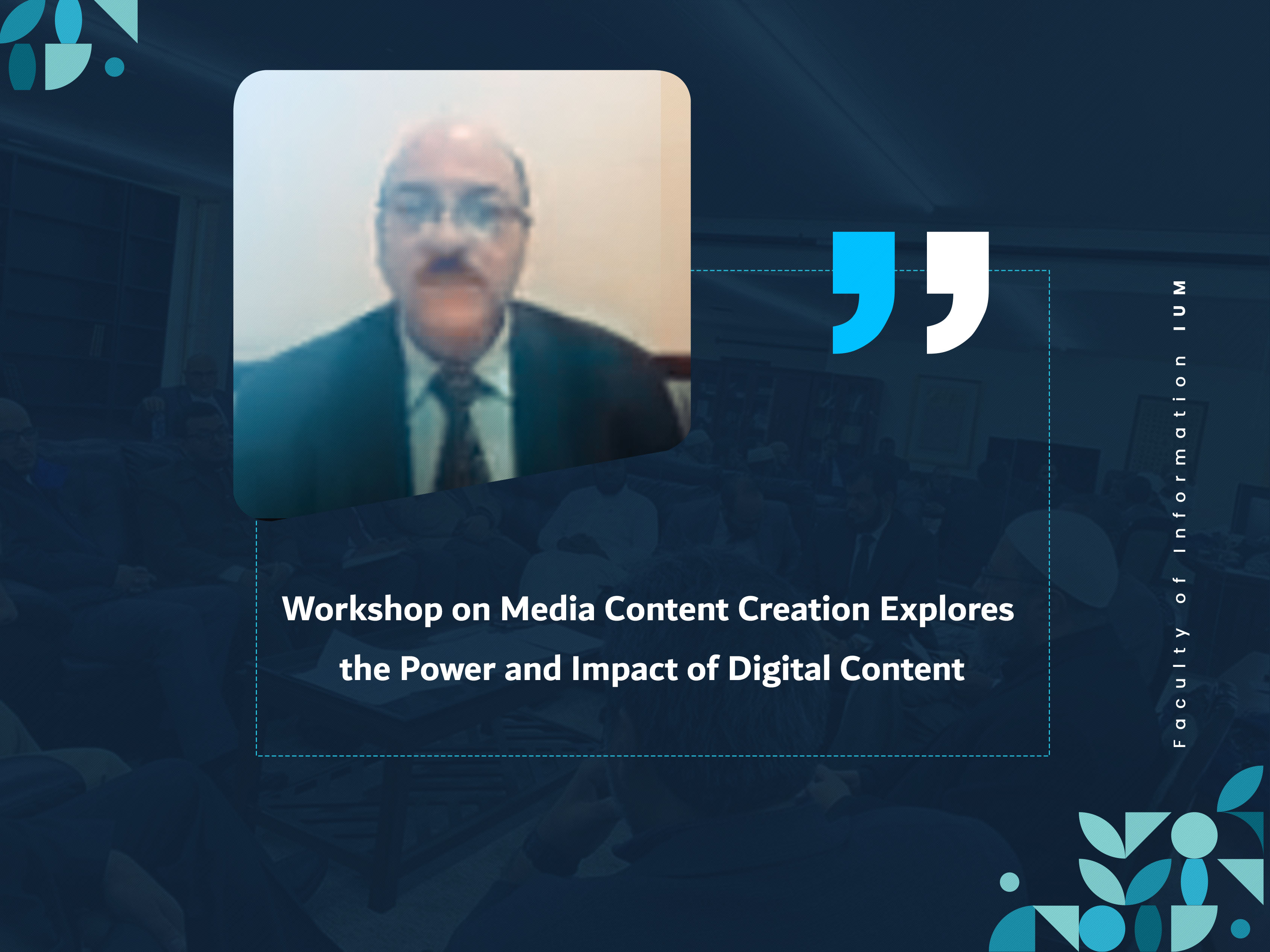 Workshop on Media Content Creation Explores the Power and Impact of Digital Content