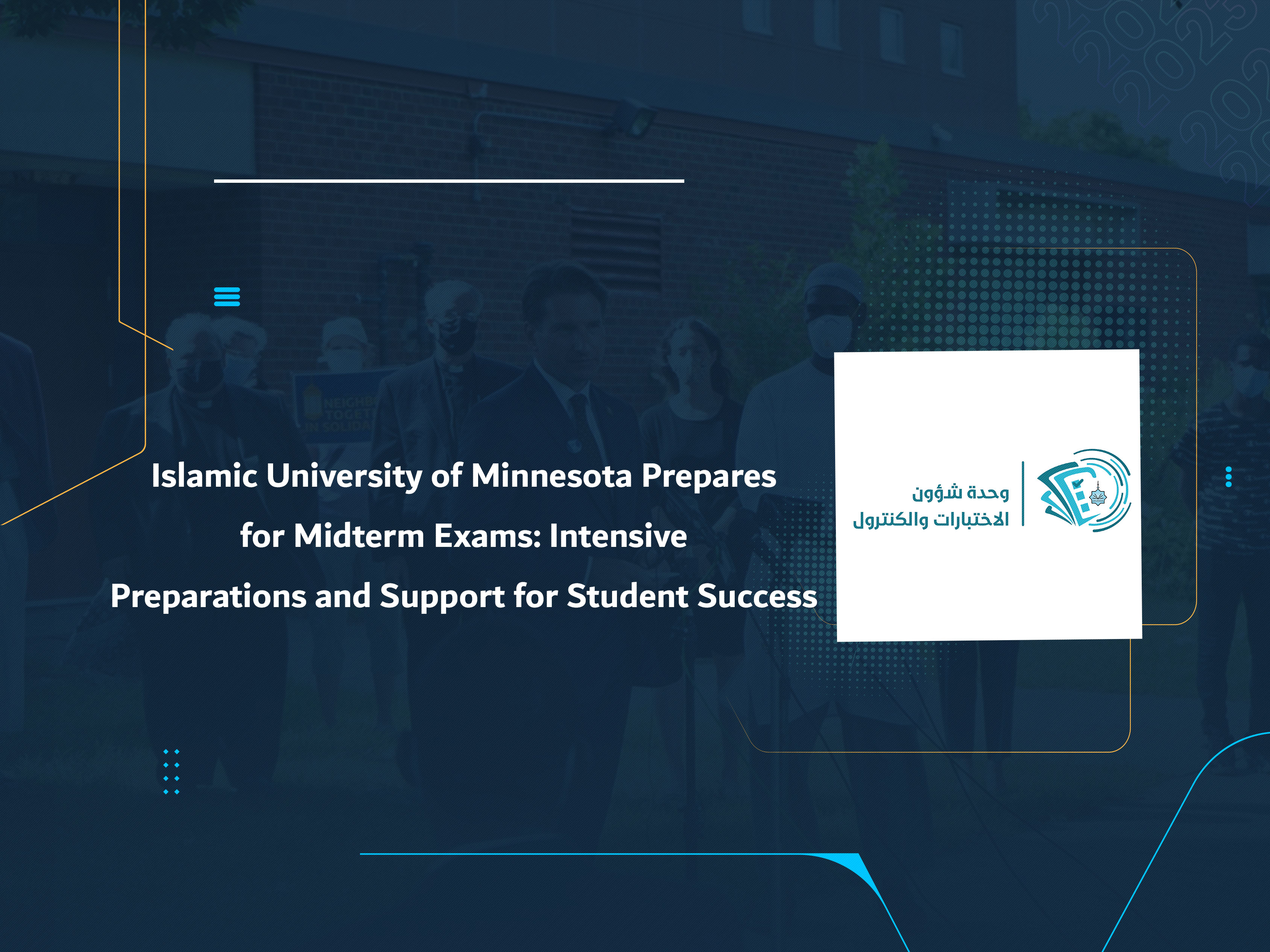 Islamic University of Minnesota Prepares for Midterm Exams: Intensive Preparations and Support for Student Success