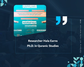 Researcher Hala Earns Ph.D. in Quranic Studies