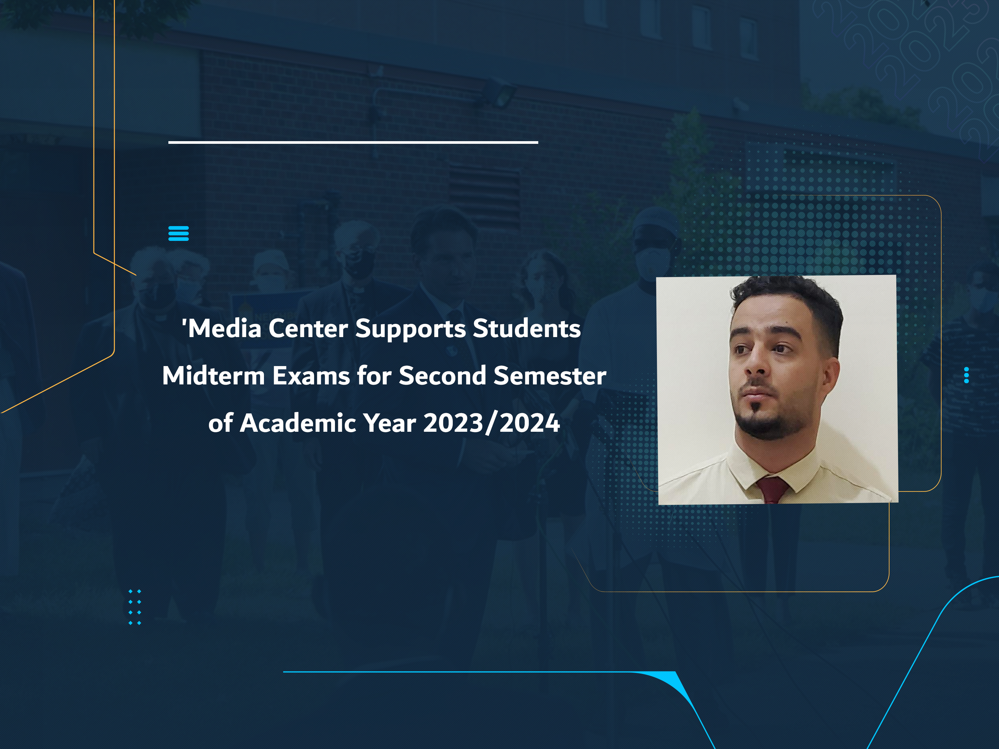 Media Center Supports Students' Midterm Exams for Second Semester of Academic Year 2023/2024