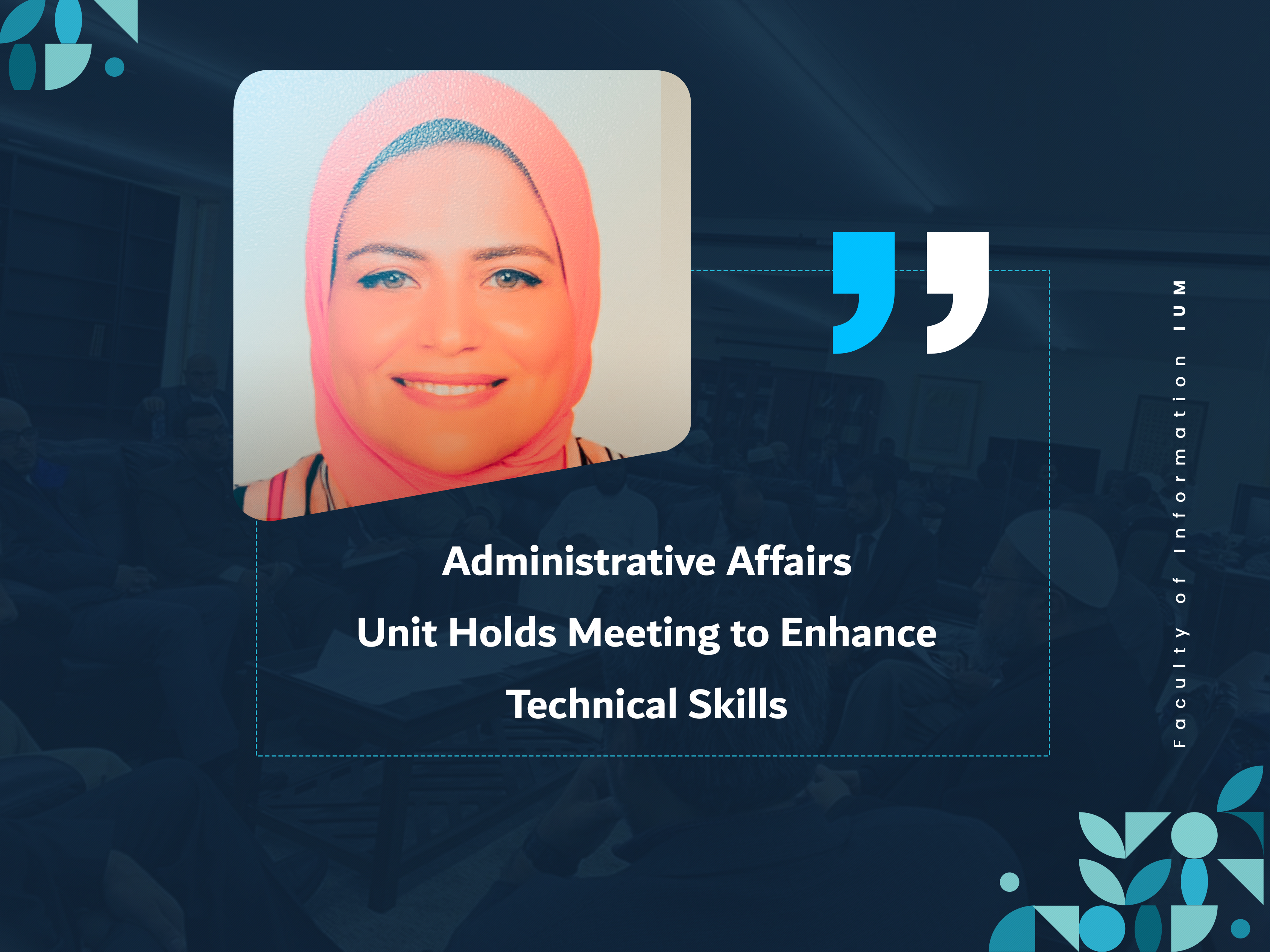 Administrative Affairs Unit Holds Meeting to Enhance Technical Skills
