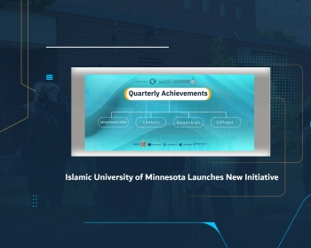 Islamic University of Minnesota Launches New Initiative