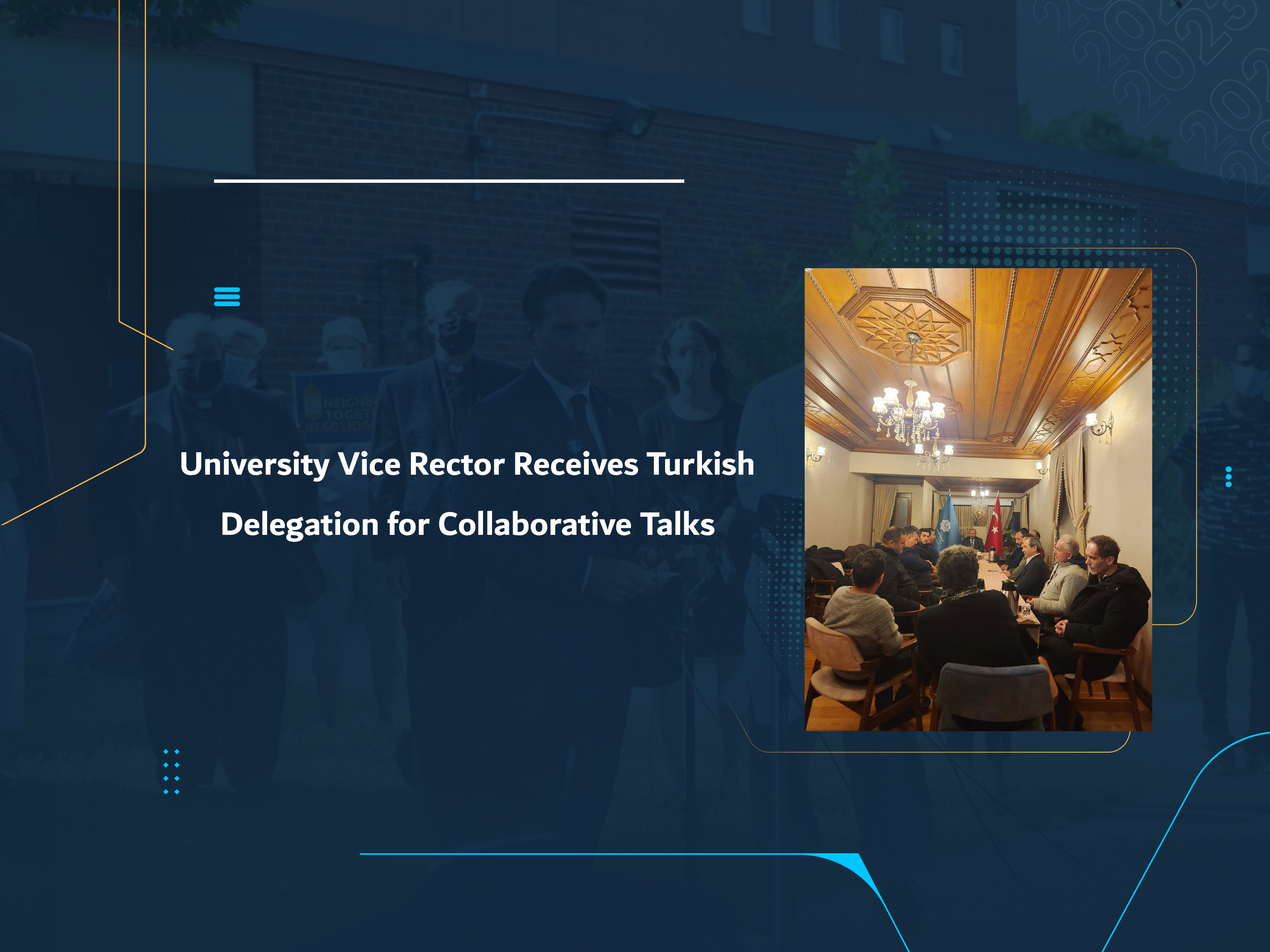 University Vice Rector Receives Turkish Delegation for Collaborative Talks