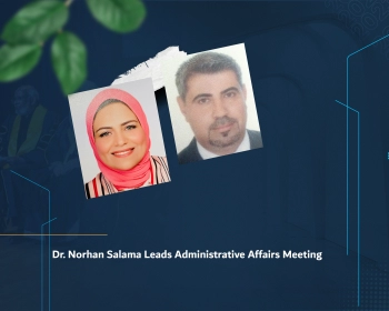 Dr. Norhan Salama Leads Administrative Affairs Meeting