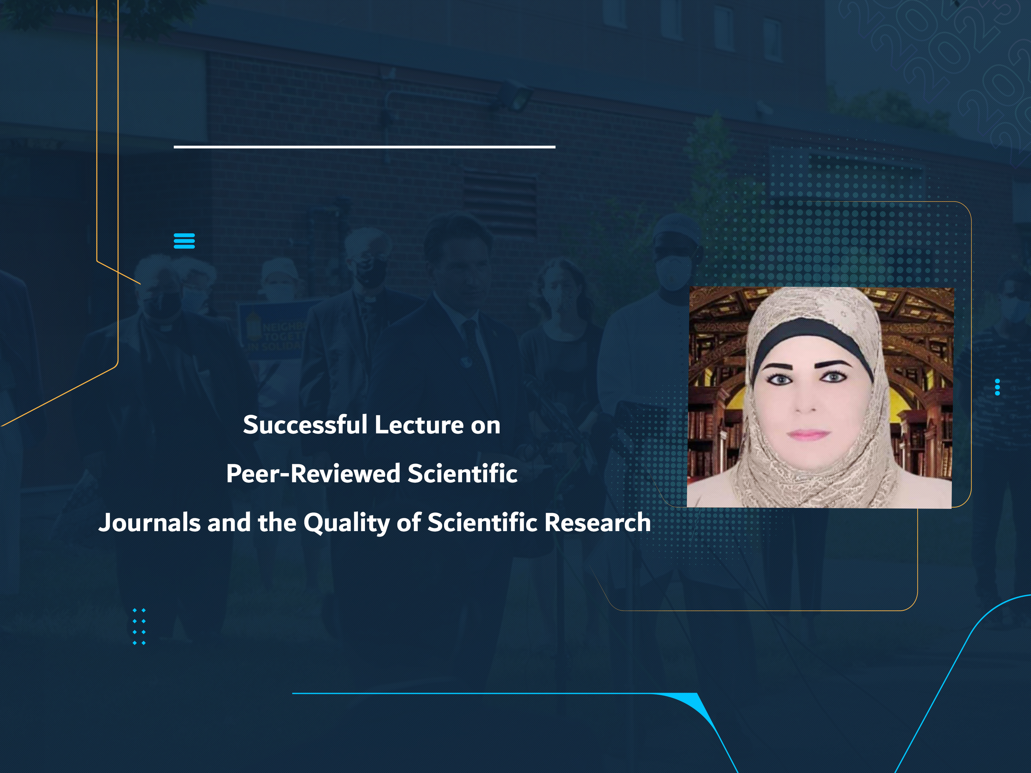 Successful Lecture on Peer-Reviewed Scientific Journals and the Quality of Scientific Research