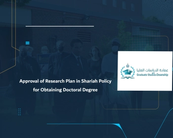 Approval of Research Plan in Shariah Policy for Obtaining Doctoral Degree
